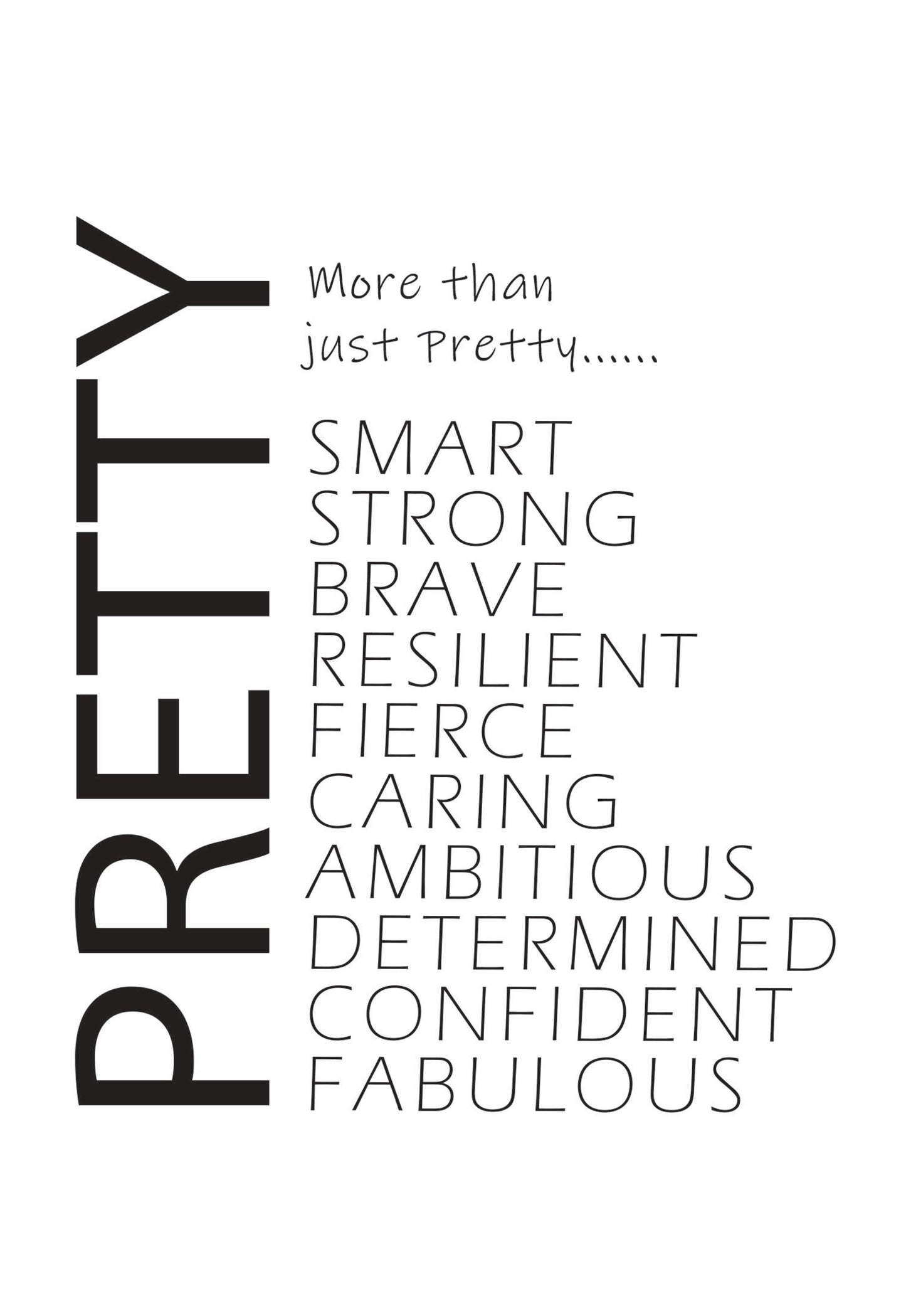 Pretty Project Sweatshirt -More than just Pretty