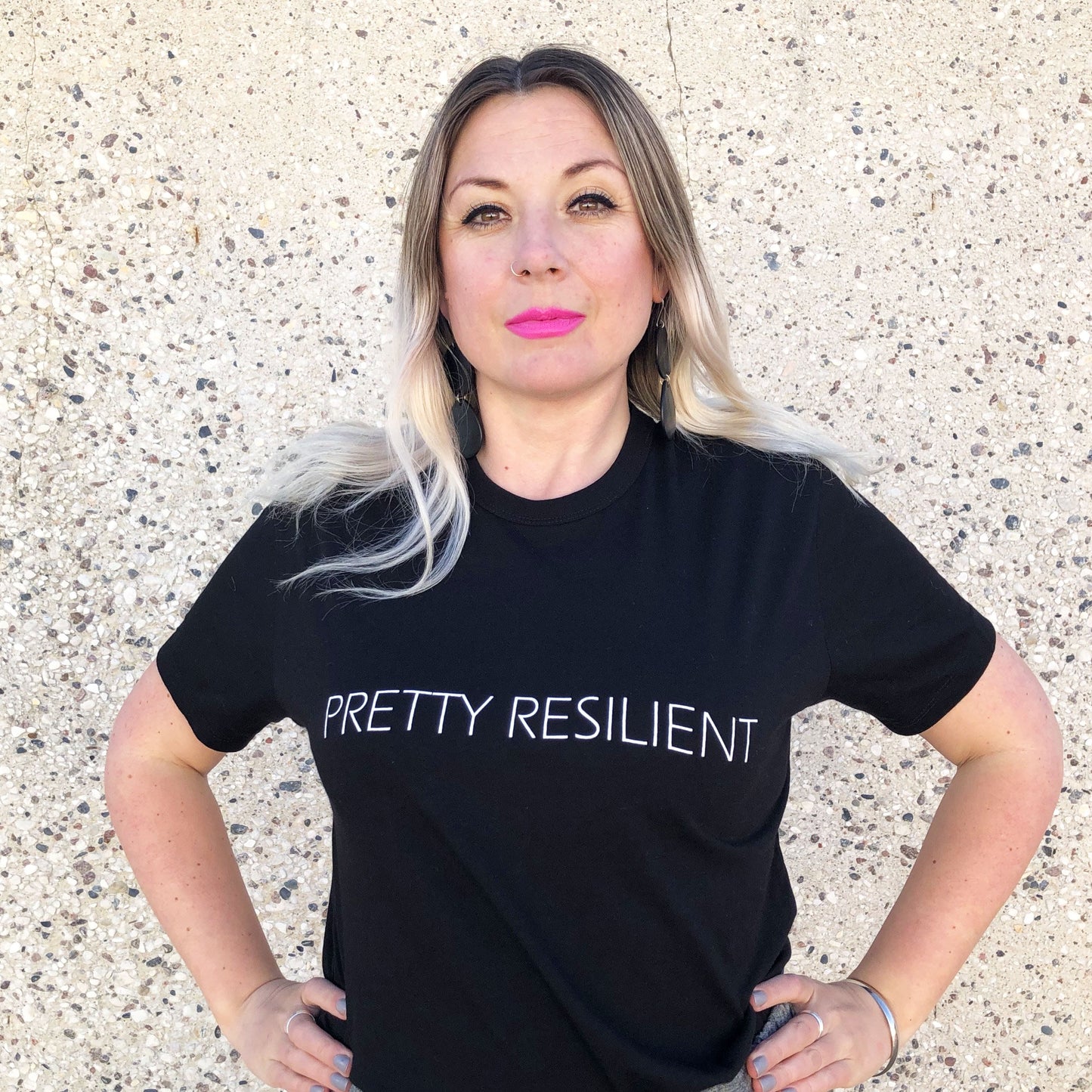 Pretty Project T-Shirt -Resilient